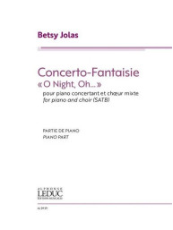 Betsy Jolas: Concerto-Fantaisie 'O Night, oh' (noty na klavír)