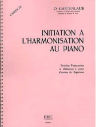 Odette Gartenlaub: Initiation á l'harmonisation au piano 3 (noty na klavír)