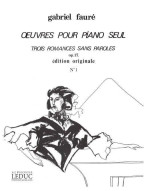 Gabriel Fauré: 3 Romances sans Paroles Op.17, No.1 (noty na klavír)