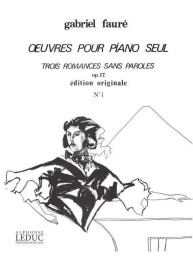 Gabriel Fauré: 3 Romances sans Paroles Op.17, No.1 (noty na klavír)