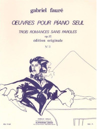 Gabriel Fauré: Romance sans paroles no. 3 - Extrait de l'op. 17 (noty na klavír)