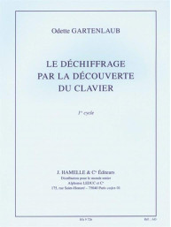 Odette Gartenlaub: Le Dechiffrage par la Decouverte du Clavier (noty na klavír)