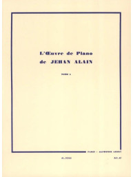 Jehan Alain: L'Oeuvre de Piano Vol. 1 (noty na klavír)