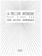Jean-Jacques Grunenwald: Melodie Interieure (noty na klavír)