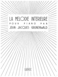 Jean-Jacques Grunenwald: Melodie Interieure (noty na klavír)