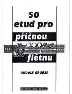 Rudolf Gruber: 50 etud pro příčnou flétnu