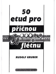 Rudolf Gruber: 50 etud pro příčnou flétnu