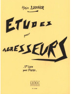 Alain Louvier: Études pour Agresseurs, 1er livre (noty na klavír)