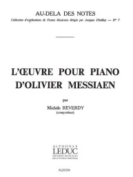 Michéle Reverdy: l'Oeuvre pour Piano d'Olivier Messiaen (noty na klavír)