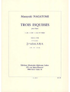 Masayuki Nagatomi: 3 Esquisses pour piano (noty na klavír)