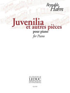 Reynaldo Hahn: Juvenilia Et Autres Piéces (noty na klavír)