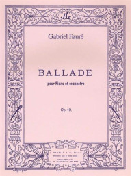 Gabriel Fauré: Ballade Op.19 (noty na čtyřruční klavír)