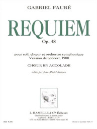 Gabriel Fauré: Requiem, Op. 48 version 1900 choeur en accolade - SATB (noty na sborový zpěv)