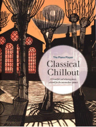 The Piano Player: Classical Chillout (noty na klavír)