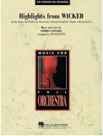Highlights from Wicked (noty pro symfonický orchestr, party, partitura)