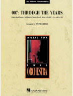 007: Through The Years (noty pro symfonický orchestr, party, partitura)