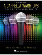 A Cappella Warm-Ups for Pop and Jazz Choirs (noty na sborový zpěv)(+audio)