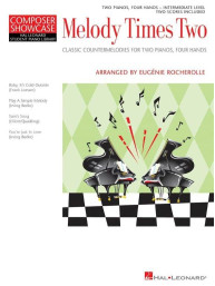 Eugénie Rocherolle: Melody Times Two (noty na čtyřruční klavír)