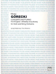 Henryk Mikolaj Górecki: Concerto-Notturno (noty na housle, klavír)