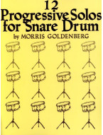 Morris Goldenberg: 12 Progressive Solos for Snare Drum (noty na malý buben)