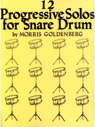 Morris Goldenberg: 12 Progressive Solos for Snare Drum (noty na malý buben)