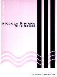 Mike Mower: Sonata for Piccolo & Piano (noty na pikolu, klavír)