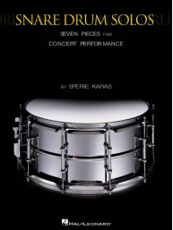 Sperie Karas: Snare Drum Solos - 7 Pieces for Concert Performance (noty na bicí)