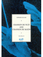 Edward Elgar: Chanson De Nuit And Chanson De Matin  (noty na varhany)