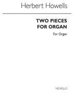 Herbert Howells: Two Pieces For Organ (noty na varhany)