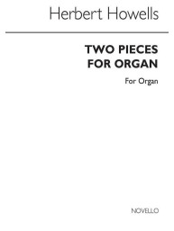Herbert Howells: Two Pieces For Organ (noty na varhany)