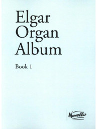 Edward Elgar: Organ Album 1 (noty na varhany)