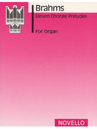 Johannes Brahms: 11 Chorale Preludes For Organ (noty na varhany)