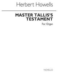 Herbert Howells: Master Tallis's Testament (noty na varhany)