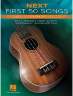 Next First 50 Songs You Should Play on Ukulele (noty, melodická linka, akordy)
