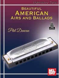 Harmonica Tunes: Beautiful American Airs and Ballads (noty na harmoniku)(+audio)