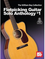 William Bay Collection: Flatpicking Guitar Solo Anthology 1 (noty, tabulatury na kytaru)(+audio)