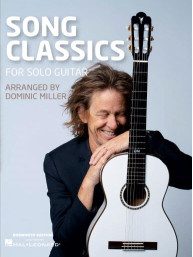 Dominic Miller: Song Classics for Solo Guitar (noty, tabulatury na kytaru)