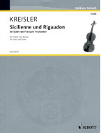 Fritz Kreisler: Sicilienne & Rigaudon im Stile von Francois Francoeur (noty na housle, klavír)