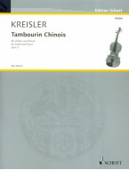 Fritz Kreisler: Tambourin Chinois op. 3 (noty na housle, klavír)