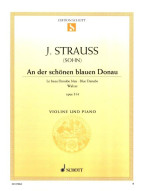 Johann Strauss Sohn: An der schönen blauen Donau op. 314 (noty na housle, klavír)