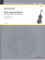 Alte Geigenstucke / Old Fiddle Pieces (noty na housle, klavír)