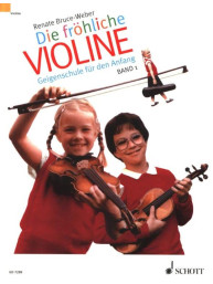 Renate Bruce-Weber: Die frohliche Violine Band 1 (noty na housle)