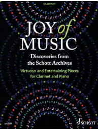 Joy of Music: Discoveries from the Schott Archives (noty na klarinet, klavír)
