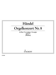 Georg Friedrich Händel: Konzert Nr. 8 A-Dur op. 7/2 HWV 307 (noty na varhany)