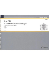 Johann Caspar Simon: 14 Easy Preludes and Fugues (noty na varhany)