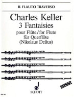 Charles Keller: 3 Fantasies (noty na příčnou flétnu)