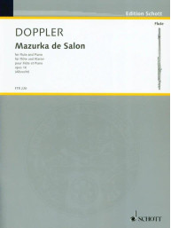 Albert Franz Doppler: Mazurka de Salon op. 16 (noty na příčnou flétnu, klavír)