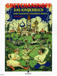 Alexandr T. Grečaninov: Kinderbuch Opus 98 (noty na klavír)