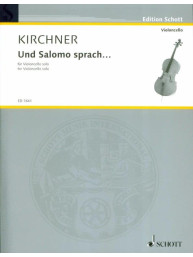 Volker David Kirchner: Und Salomo Sprach (noty na violoncello)