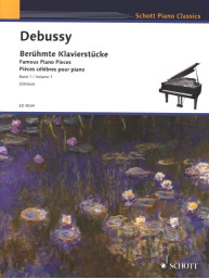 Claude Debussy: Famous Piano Pieces 1 (noty na klavír)